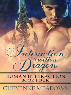 cover image of Interaction with a Dragon (Human Interaction Series #4)